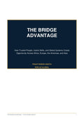 The Bridge Advantage eBook by Philip Robor Asiotu