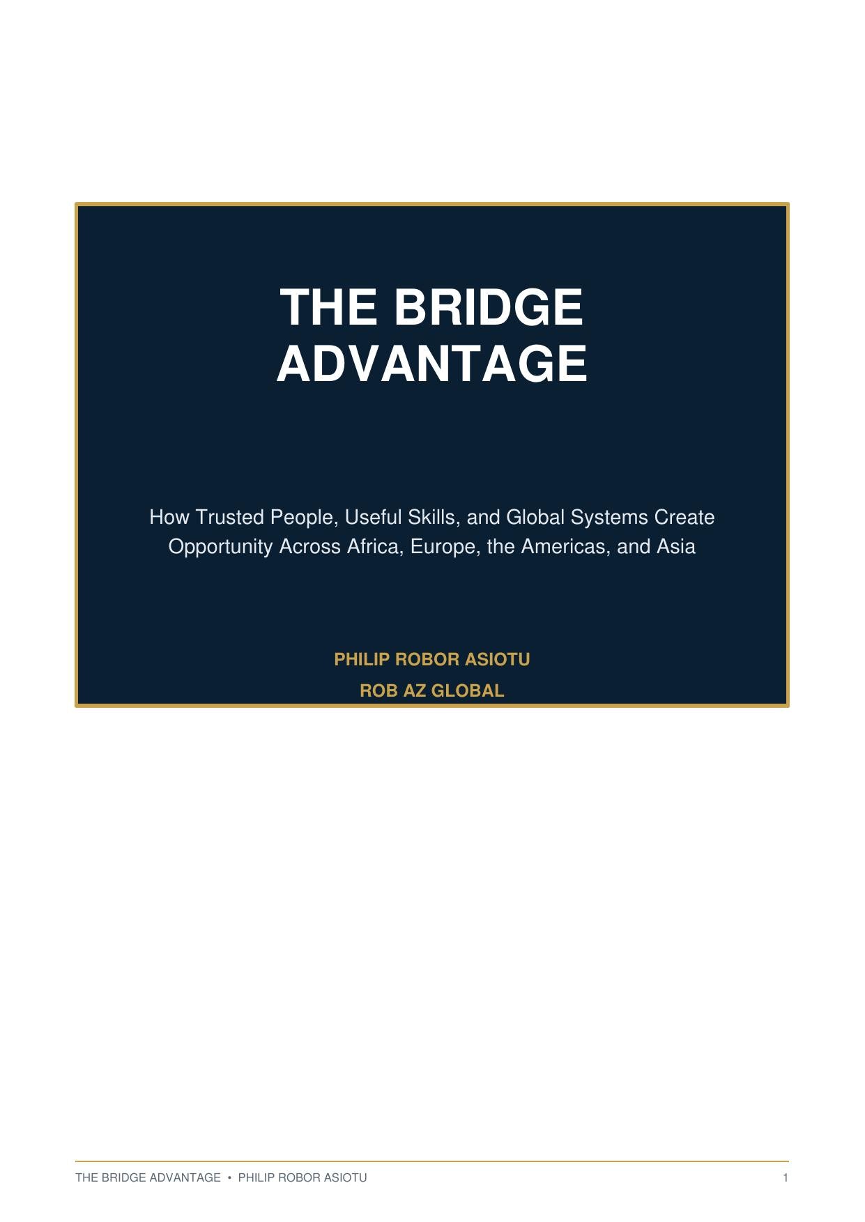 The Bridge Advantage eBook by Philip Robor Asiotu