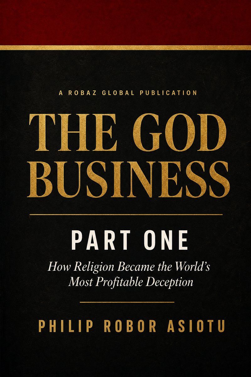The God Business — Part One by Philip Robor Asiotu